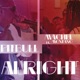 Alright feat Machel Montano Single