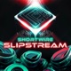 Slipstream Single