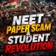 NEET Paper Scam Student Revolution Single