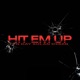 Hit Em Up Single