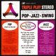 Triple Play Stereo Pop Jazz Swing
