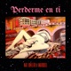 Perderme en Ti feat Maikcel Single