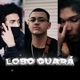 Lobo Guará feat Awan LucPanda Single