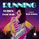 Luisen Deep Josh Feat Tony Beteta Running Single