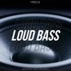 Loud Bass Single