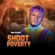 Shoot Poverty Single