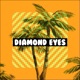 Diamond Eyes Single