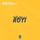 Roti feat Daaliah Pasquinel Mitchell Yard Riën Single