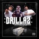 Drillaz Single