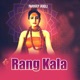 Rang Kala Single