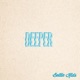 Deeper Single