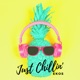 Just Chillin Single