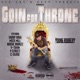 Goin for Throne