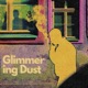 Glimmering Dust Instrumental Single
