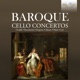 Baroque Cello Concertos