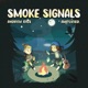 Smoke Signals Single