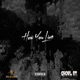 How You Live feat Kidd Pika o Single