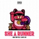 She a Runner feat Lucky Lou Single