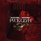 Fvckglvh feat Zakhmi Single