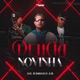 Delicia Novinha Single