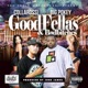 Goodfellas Badbitches feat Big Pokey Single