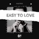 Easy To Love Single