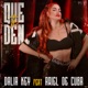 Que Te Den Single feat Ariel de Cuba Single