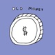 OLD MONEY EP