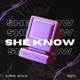 She Know Single