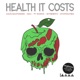 Health it Costs feat MAV Ty Farris Dystrakted Single