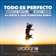 Todo es Perfecto Dj Fruto Jack N Brothas Remix feat Lucile Inkme Single