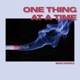 One Thing at a Time Single