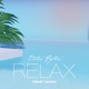 Relax Edition 15 Deluxe