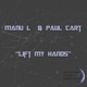 Lift My Hands Single