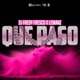 Que Paso feat LeManz Single