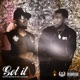 Got It feat Ots J Huncho Single