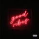 Good Vibes Single