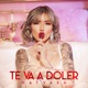 Te Va A Doler Single