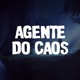 Agente do Caos Single