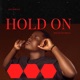 Hold On Single