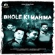 Bhole Ki Mahima Single