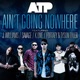 Ain t Going Nowhere feat Fortafy J Williams K ONE Savage Tyson Tyler Single