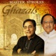 Master Strokes Ghazals