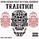 Tradition feat Ap Cool Kennedy Single