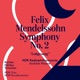Mendelssohn Symphony No 2 Lobgesang