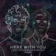 Here with You Single