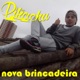 Nova Brincadeira Single