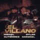 El Villano Single