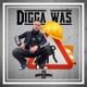 Digga Was Single