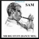 Mr Big Stuff Dance Mix Single